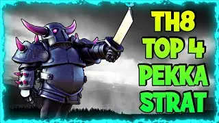 Th8 Pekka Attacks: Top 4 Th8 Pekka War Strategies 2020 | Clash of Clans - Coc