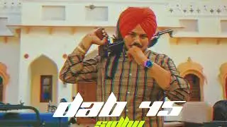 SIDHU NEW SONG DABB 45