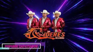 Trio lideres de la sierra popurri zapatiados