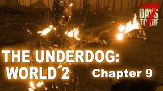 The Underdog: World 2 - Chapter 9 - Rekt&rsquo;s Wild Goose Chase #7D2D