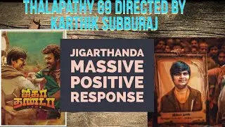 Tamil cinema talks - karthik subburaj to direct Thalapathy 69 | Jigarthanda blockbuster opening