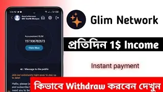 GLIM Network | Daily 1$ GLIM Network New Mining App || New Wallet Airdrop Instant Withdraw