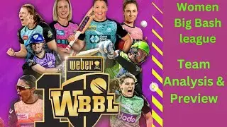 wbbl 2024| player and team analysis |bbl2024| dream11| big bash league 2024