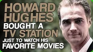 Howard Hughes Bought A TV Station Just To Watch His Favorite Movies (So Many Streaming Services)