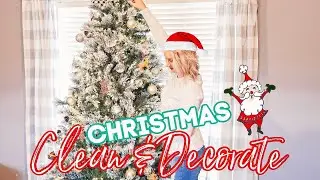 CHRISTMAS CLEAN + DECORATE WITH ME 2019 🎄CLEANING MUSIC-CLEAN WITH ME- JESSI CHRISTINE