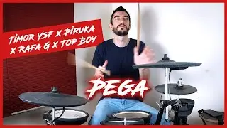 Timor Ysf x Piruka x Rafa G x Top Boy - Pega (Gui Drum Cover)