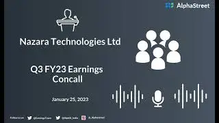 Nazara Technologies Ltd Q3 FY23 Earnings Concall