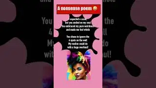 🤪.  A cryptic nonsense poem  #poetry #nonsense #beauty #hair #love