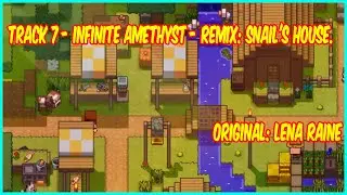 Track 7 - Infinite Amethyst - Remix: Snail's House.  Original: Lena Raine #minecraft
