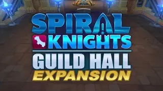 Spiral Knights - How to build a Guild! (Tutorial)