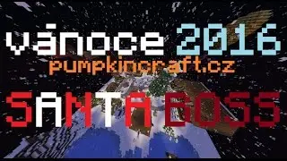 Vánoce 2016 - SANTA BOSS | PumpkinCraft.cz | davča