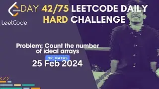 Day 42/75: Problem Name: Count the number of ideal arrays | Leetcode | #75DaysHardLeetcode