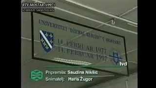 RTV MOSTAR (1997.) - 20 GODINA UNIVERZITETA DŽEMAL BIJEDIĆ