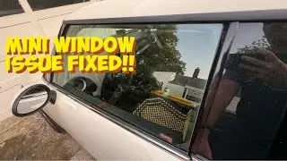 Mini Window Won't Roll Up After Closing Door Issue Fixed