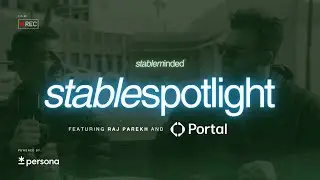 How Portal Infrastructure Unlocks Enterprise Stablecoin Adoption | Raj CEO Portal | Stable Spotlight