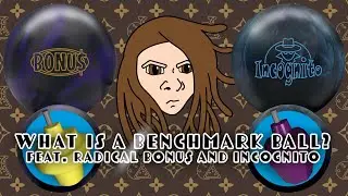 What is a BENCHMARK BALL? feat. Radical BONUS and INCOGNITO