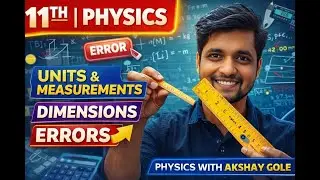 11TH| PHYSICS| UNITS AND MEASUREMENTS | DIMENSIONS| ERRORS