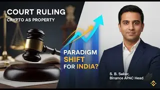 Court ruling deeming crypto as property is a paradigm shift for Indian market