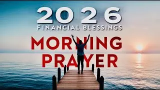 Prayer for Financial Breakthrough | Prayer for Financial Help & Money Problems | Morning Prayer