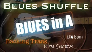 Blues Shuffle Guitar Backing Track in A  - 106bpm
