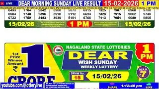 [LIVE] Lottery 1:00 PM Dear Nagaland state lottery live draw result 15.02.2026 | Lottery live
