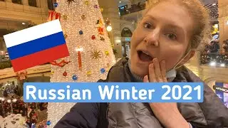 WINTER IN RUSSIA 2021 I Moscow VLOG