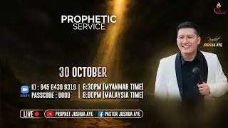 PROPHETIC SERVICE   (30_ OCT_ 2025 )
