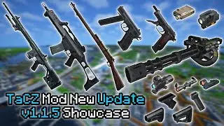 Minecraft TaCZ Mod New Update v1.1.5 Showcase