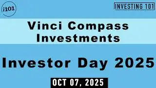 Vinci Compass Investments Investor Day 2025 | Oct 07, 2025