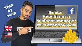 Facebook Ads for beginners: how to set a Business Manager on Facebook step by step - 2020