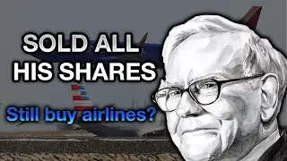 DAL Stock  - Warren Buffett sells ALL of his airline positions. Best airline stocks UAL, SAVE, AAL