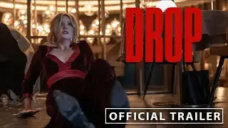 Drop Official Mega Trailer 2025