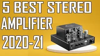 5 Best Stereo AMPLIFIER  Review 2021