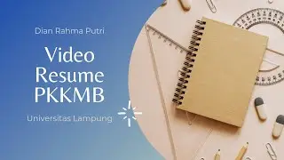 Video Resume PKKMB Unila 2020 - Dian Rahma Putri