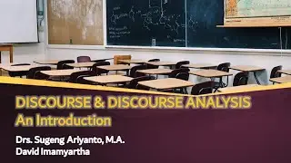 Discourse & Discourse Analysis - Language in Action