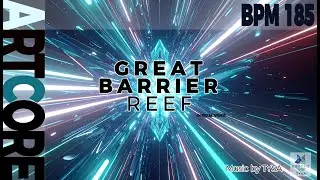 【Artcore】GREAT BARRIER REEF - TYSA (お稲荷たいさ) 【アレンジ】 | Artcore / Melodic Drum & Bass