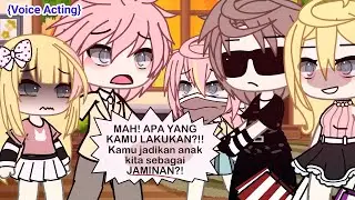 IbuMu  Men jual AdikMu Demi Kaya Raya Hingga Suatu Hari | Akting Suara} |GACHALIFE INDO