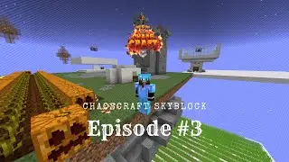 Making MONEY! ChaosCraft Skyblock #3