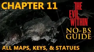 The Evil Within No-BS Location Guide Ch. 11 Keys Statues & Maps