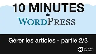Créer un article WordPress - partie 2/3