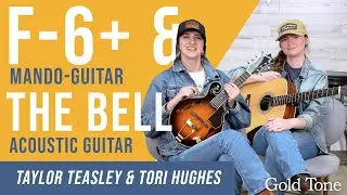 Taylor Teasley & Tori Hughes | F-6+ and Dread Guitar | Jam Session