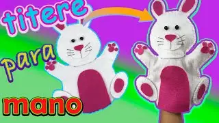 Cómo hacer un titere para mano conejo - como hacer un titere con fieltro - títere  de conejo