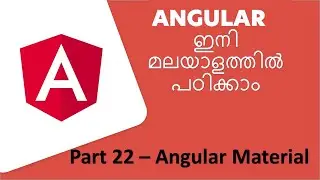 Angular Tutorials - Malayalam | Part -22 | 