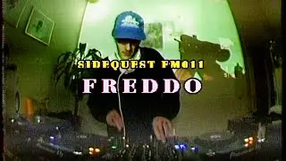 SIDEQUEST FM011: FREDDO