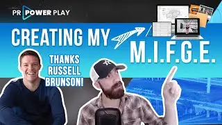 Day 2: Creating My M.I.F.G.E  (Thanks Russell Brunson)