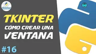 How to Create a Window with TKINTER | Intermediate Python Course #16