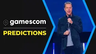 Gamescom 2025 Predictions