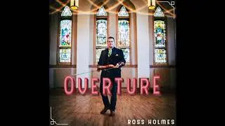 Ross Holmes - Overture (Excerpt)