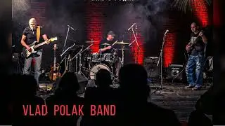 группа Vlad Polak Band - (блюз рок) г. Алматы