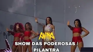 Anitta - Show das Poderosas / Pilantra (Ao Vivo No Reveillón de Copacabana 2025)